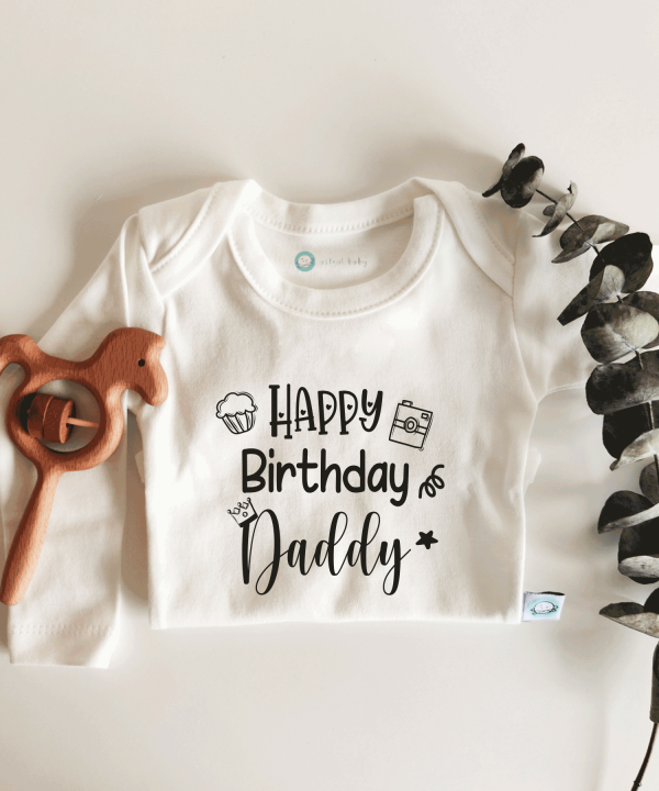 Happy Birthday Daddy Kral Taçlı Kısa / Uzun Kol Çıtçıtlı Bebek Body